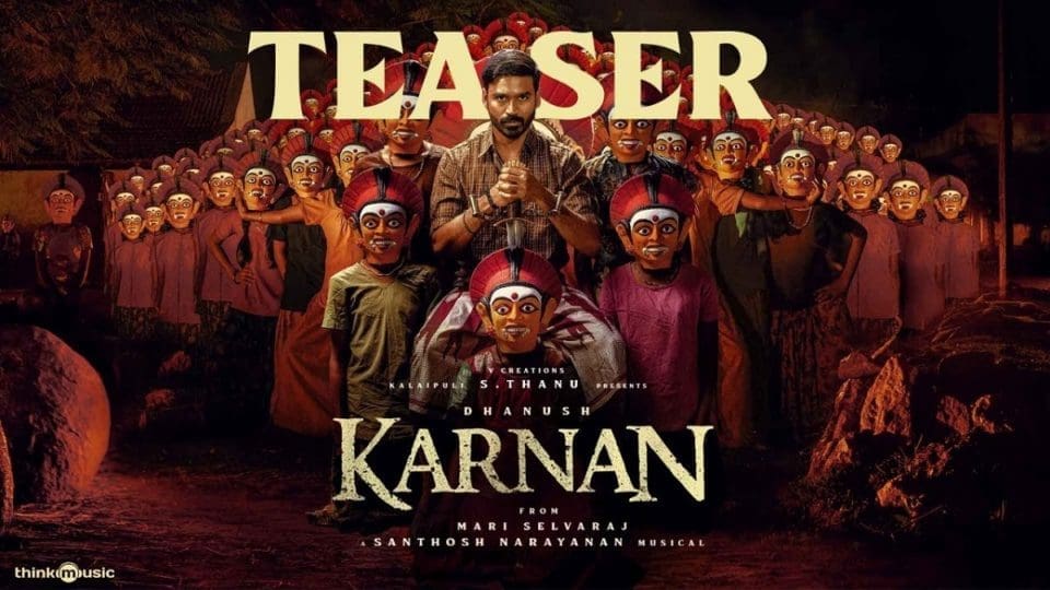 Karnan Official Teaser