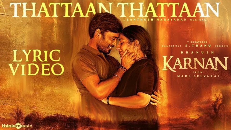 Thattaan Thattaan Lyric Video Song