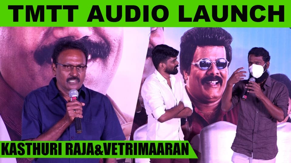 Vetrimaaran & Kasthuri Raja Speech