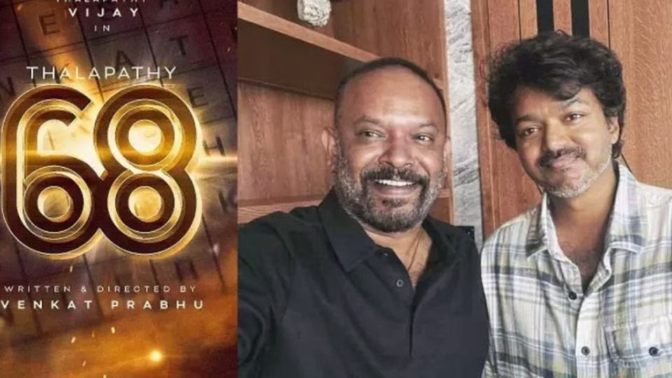 thalapathy-68-exclusive-updates viral