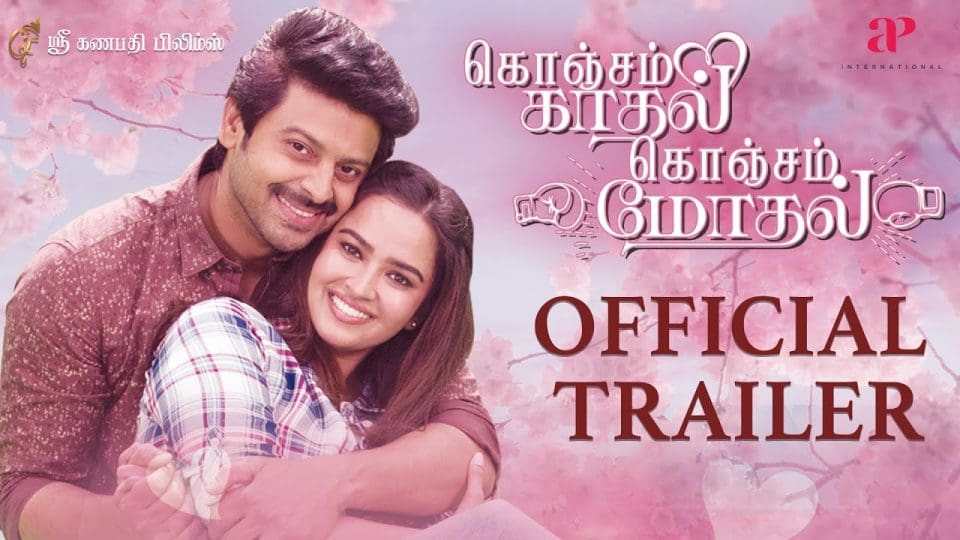 Konjam Kadhal Konjam Modhal Official Trailer