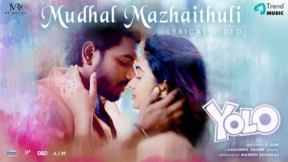 Mudhal Mazhaithuli Lyrical Video