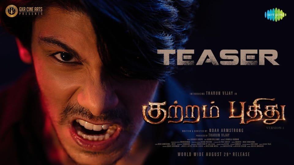 Kuttram Pudhithu Official Teaser