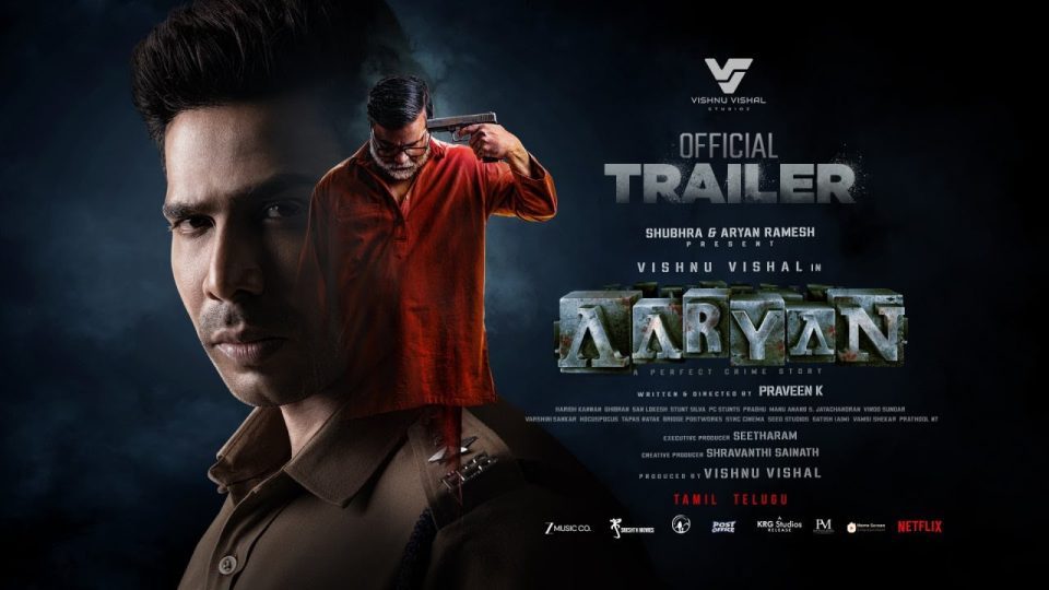 Aaryan Trailer Tamil