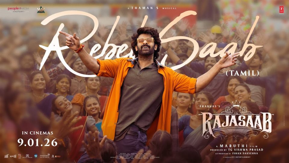 Rebel Saab (Tamil) Lyrical Video - The Raja Saab | Prabhas | Maruthi | Thaman S | Vishwa Prasad
