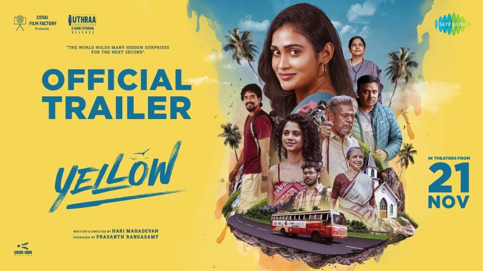 Yellow - Trailer , Delhi Ganesh , Poornima Ravi , Vaibhav Murugesan , Hari Mahadevan