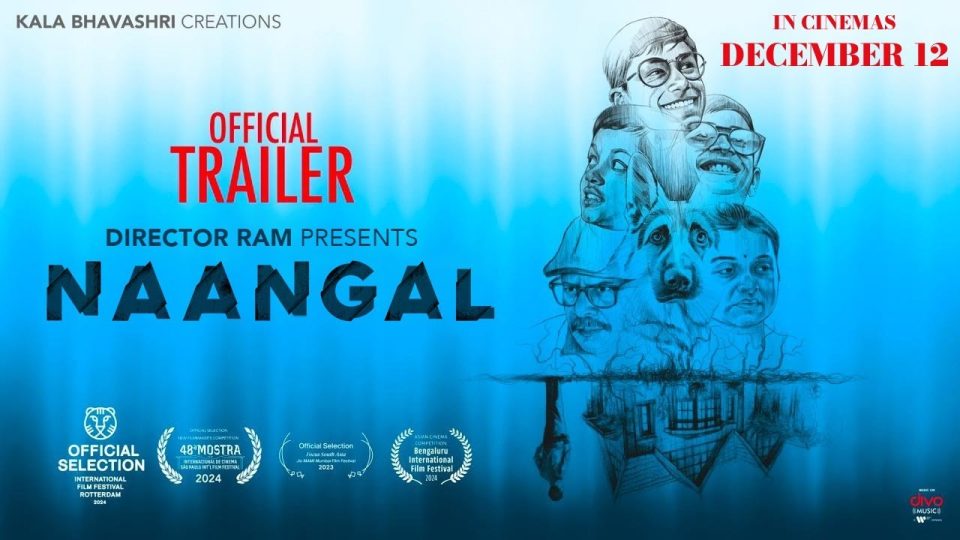 Naangal Official Trailer , Director Ram , Avinash Prakash , Ved Shanker , GVS Raju