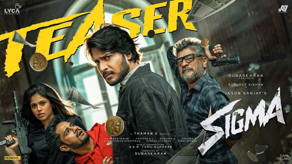 SIGMA Teaser (Tamil) , Sundeep Kishan , Thaman S , Jason Sanjay , Subaskaran , Lyca Productions