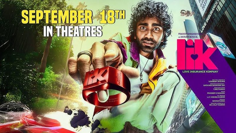 Pradeep Ranganathan's LIK to release on September 18.. Released update!