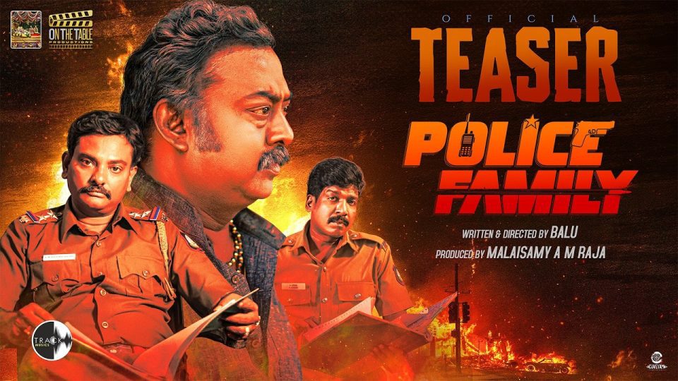 Police Family Official Teaser ,Saravanan , Raja Malaisamy , Nisha Dubey , Kadhal Sukumar , Balu
