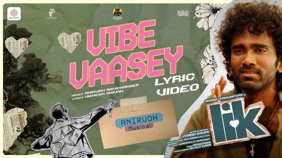 Vibe Vaasey Lyric Video
